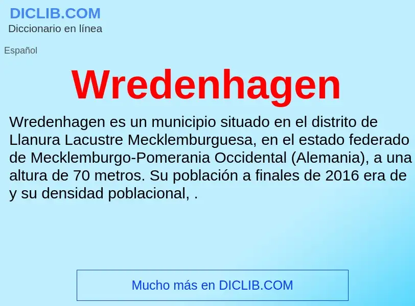 ¿Qué es Wredenhagen? - significado y definición