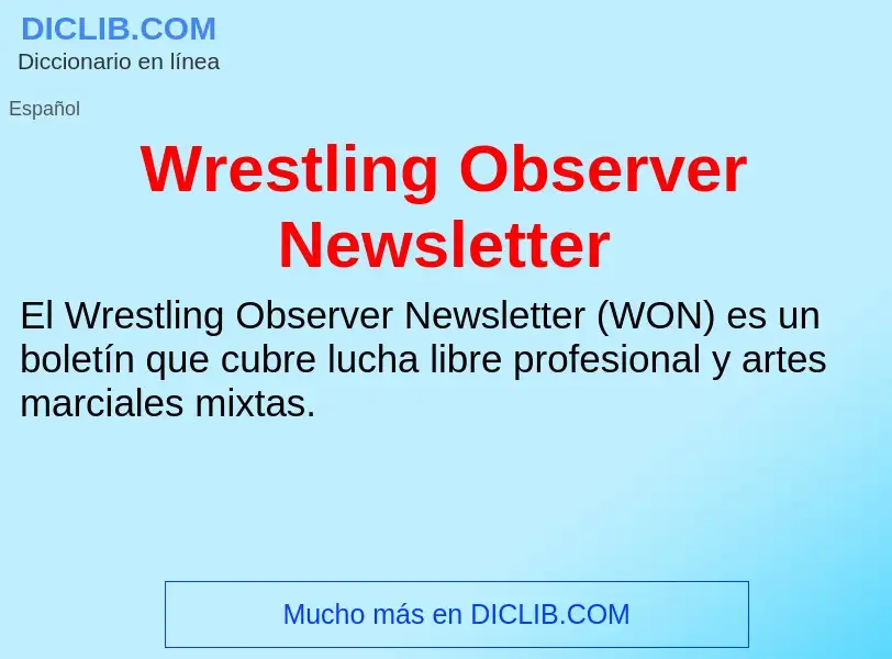 ¿Qué es Wrestling Observer Newsletter? - significado y definición