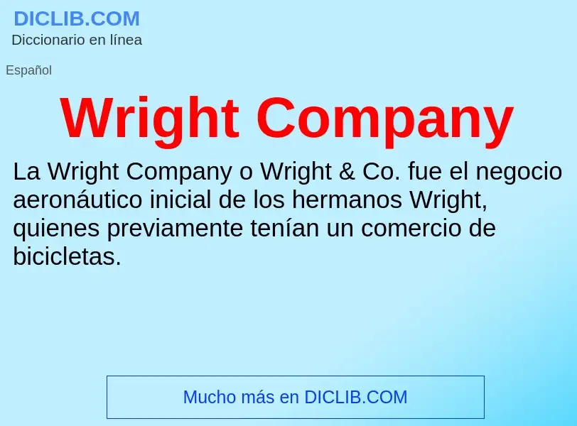 ¿Qué es Wright Company? - significado y definición