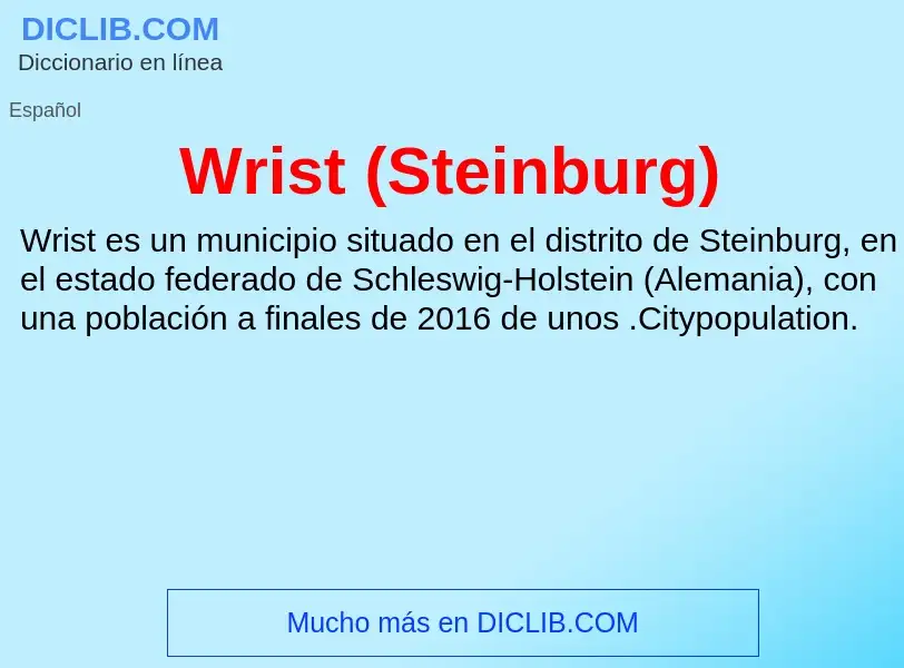 ¿Qué es Wrist (Steinburg)? - significado y definición