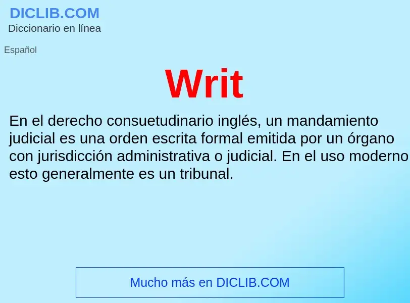 ¿Qué es Writ? - significado y definición