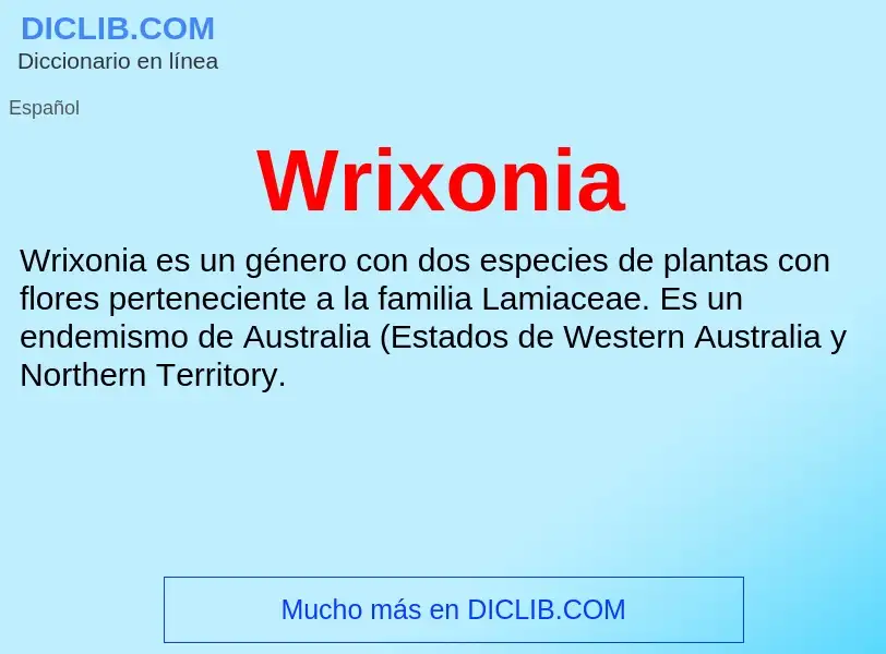 ¿Qué es Wrixonia? - significado y definición