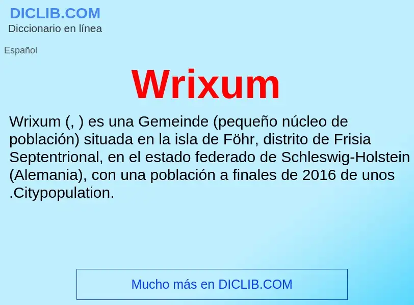 ¿Qué es Wrixum? - significado y definición