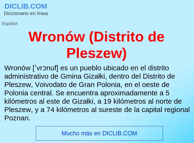 ¿Qué es Wronów (Distrito de Pleszew)? - significado y definición