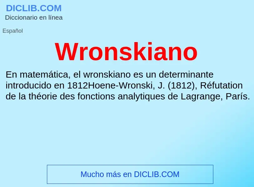 ¿Qué es Wronskiano? - significado y definición