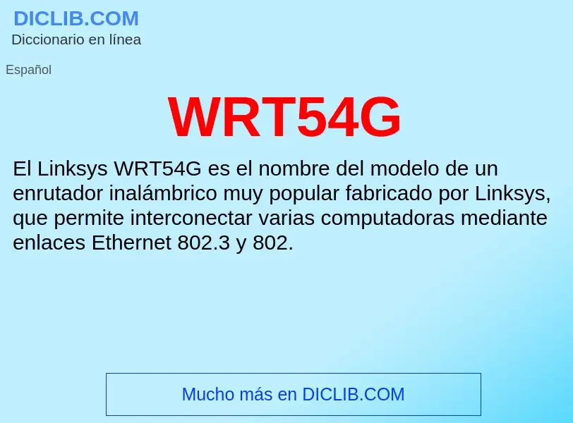 What is WRT54G - meaning and definition