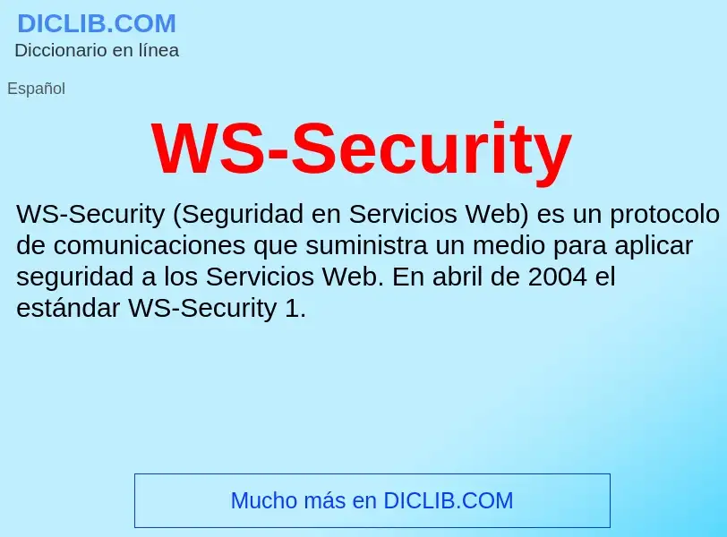 What is WS-Security - meaning and definition