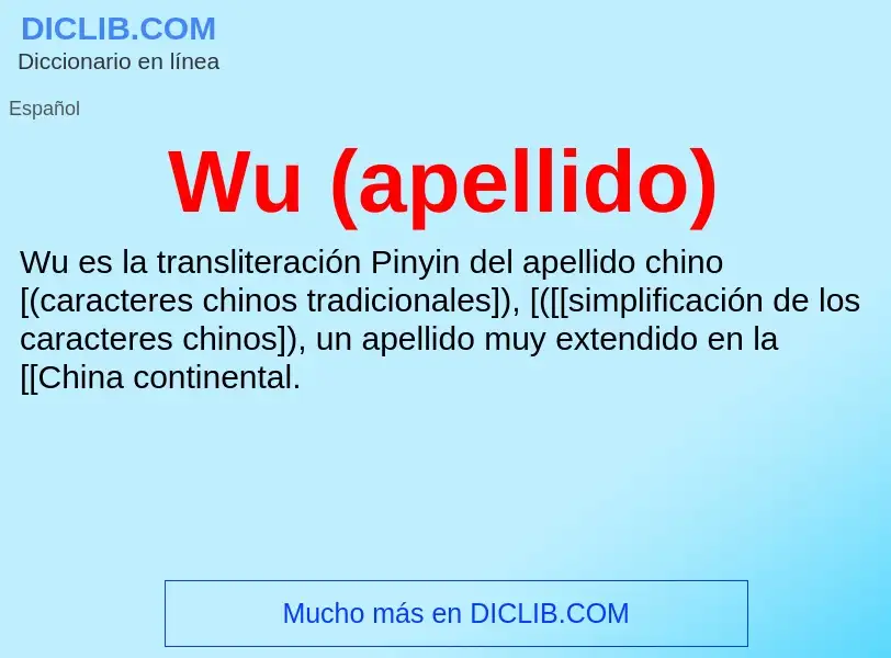 ¿Qué es Wu (apellido)? - significado y definición