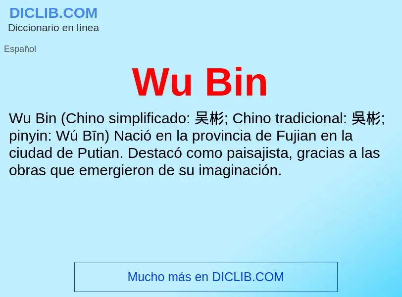 ¿Qué es Wu Bin? - significado y definición