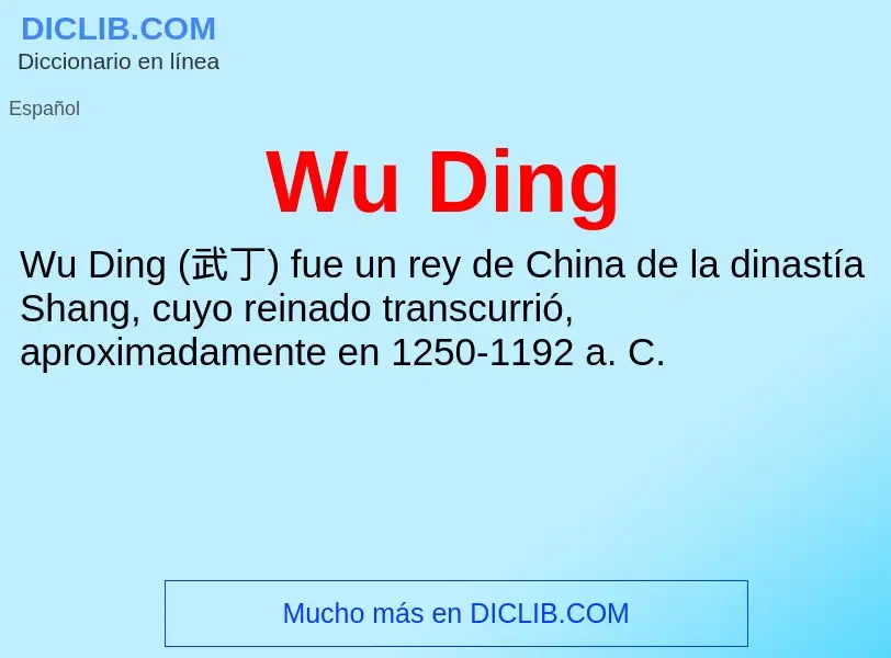 ¿Qué es Wu Ding? - significado y definición