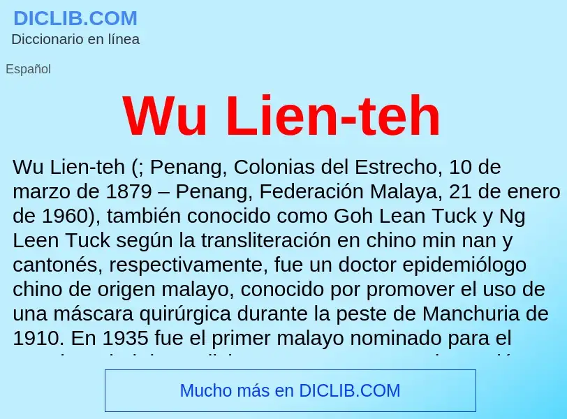 ¿Qué es Wu Lien-teh? - significado y definición