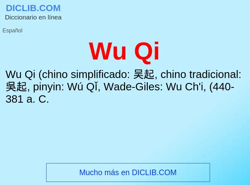 ¿Qué es Wu Qi? - significado y definición