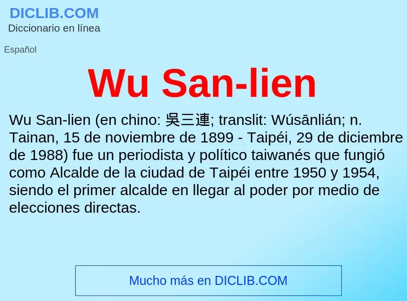 ¿Qué es Wu San-lien? - significado y definición