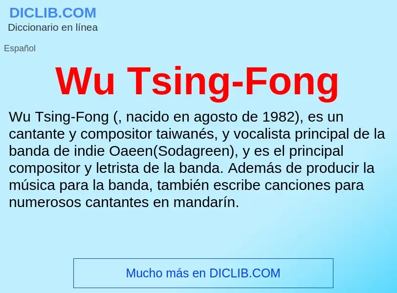 What is Wu Tsing-Fong - meaning and definition