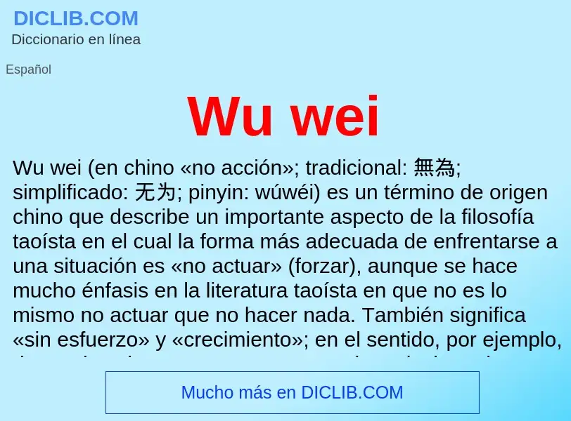 ¿Qué es Wu wei? - significado y definición