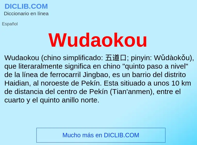 ¿Qué es Wudaokou? - significado y definición