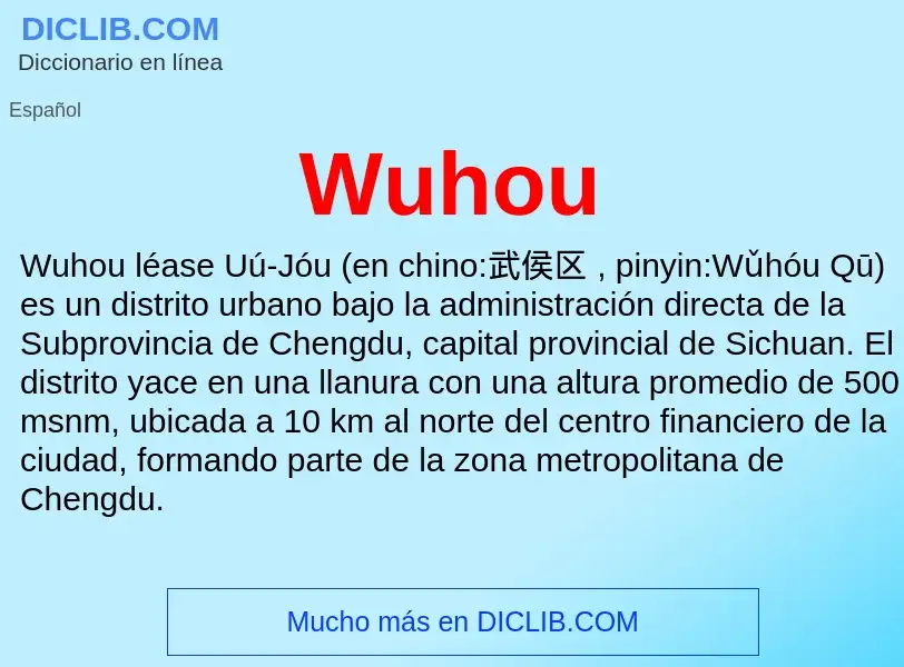 ¿Qué es Wuhou? - significado y definición