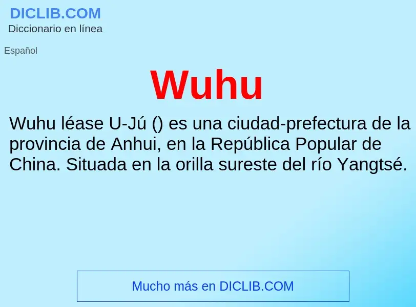 ¿Qué es Wuhu? - significado y definición