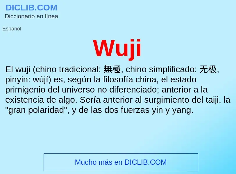 What is Wuji - meaning and definition