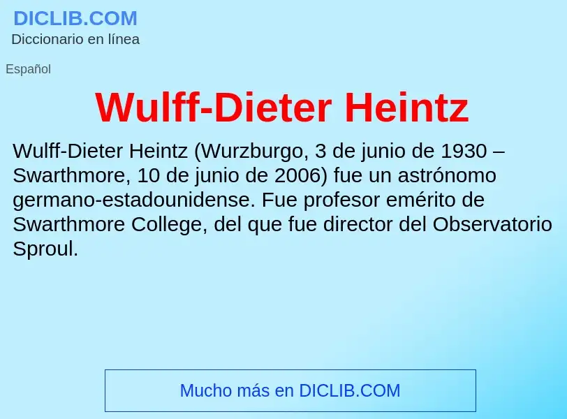 ¿Qué es Wulff-Dieter Heintz? - significado y definición