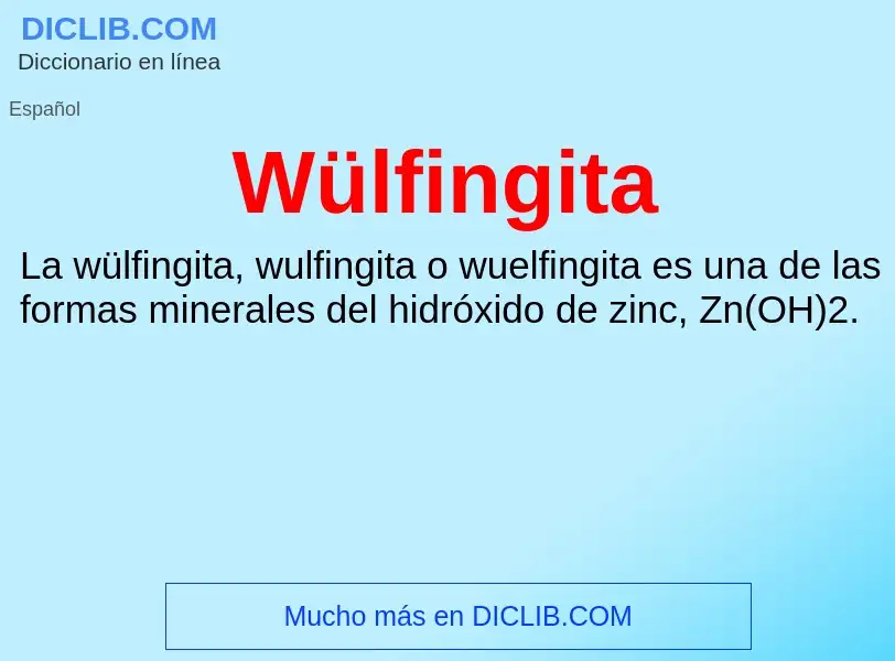 Wat is Wülfingita - definition