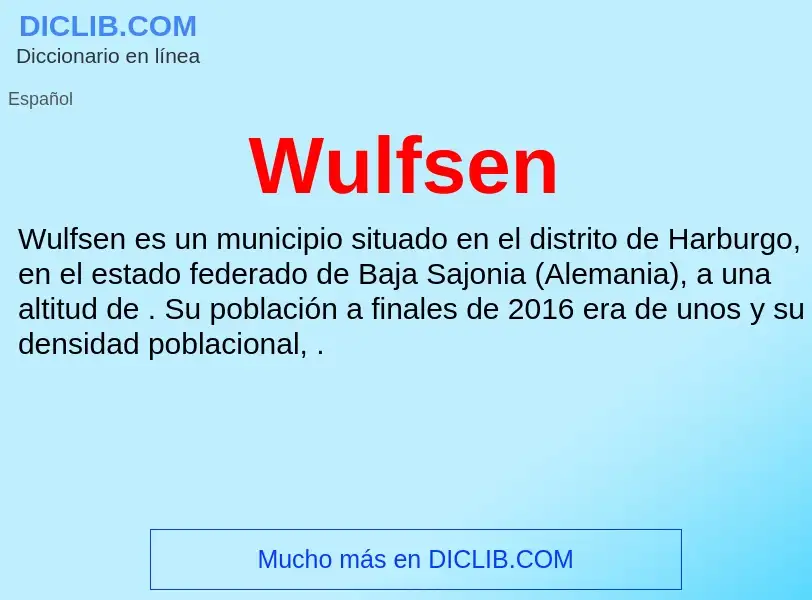 ¿Qué es Wulfsen? - significado y definición