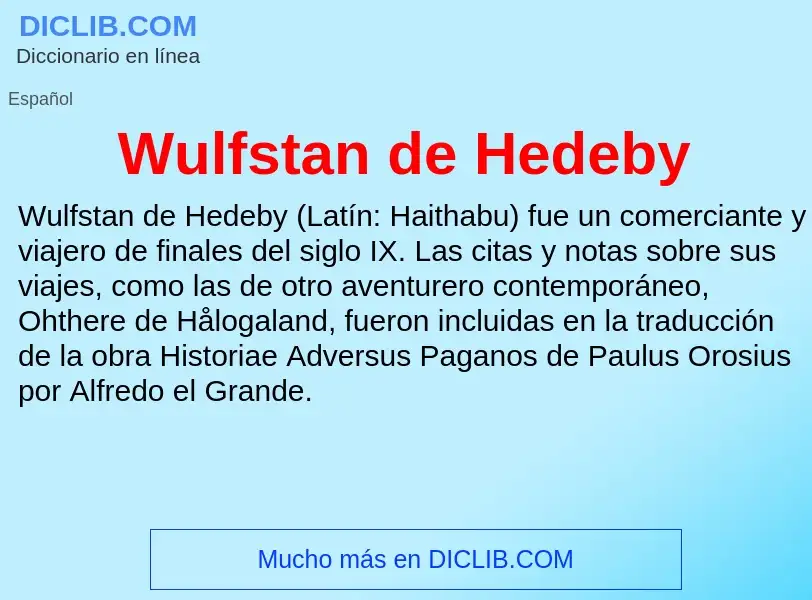 ¿Qué es Wulfstan de Hedeby? - significado y definición