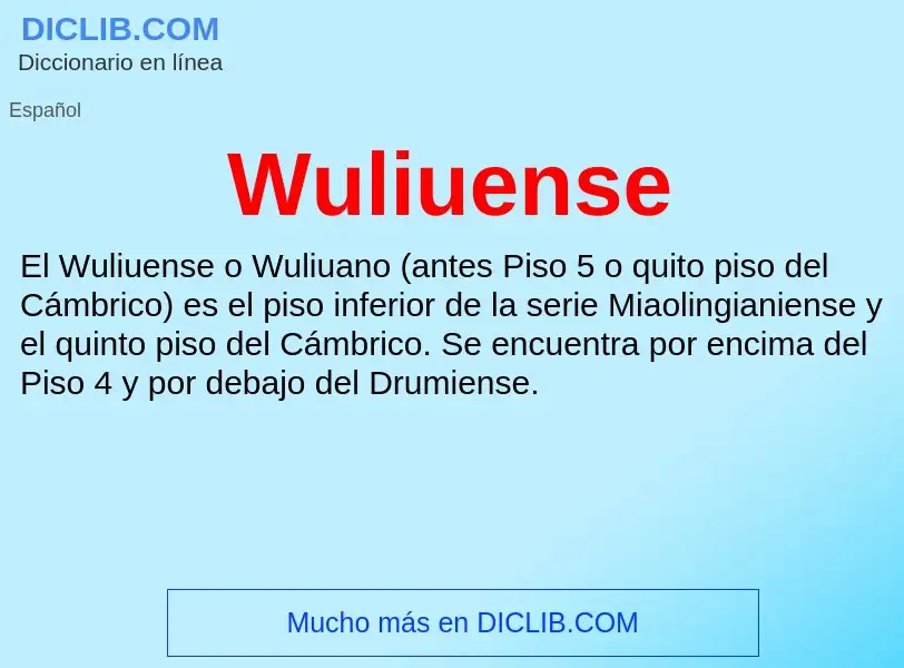 What is Wuliuense - meaning and definition