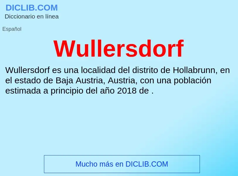 ¿Qué es Wullersdorf? - significado y definición