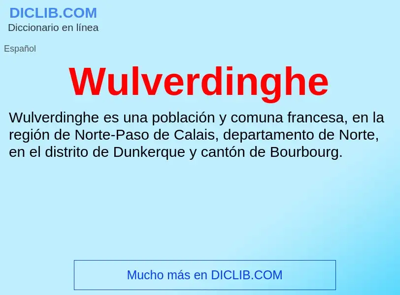 ¿Qué es Wulverdinghe? - significado y definición