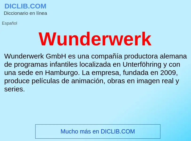 What is Wunderwerk - meaning and definition