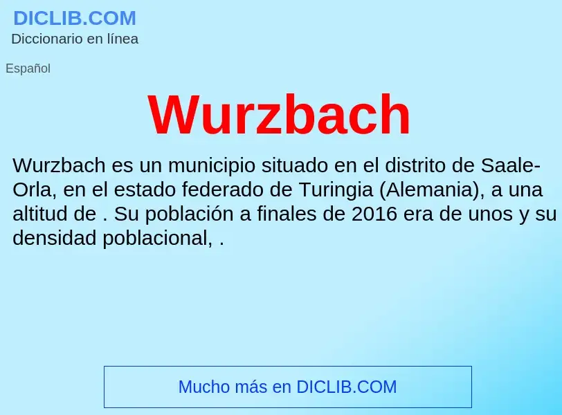 ¿Qué es Wurzbach? - significado y definición