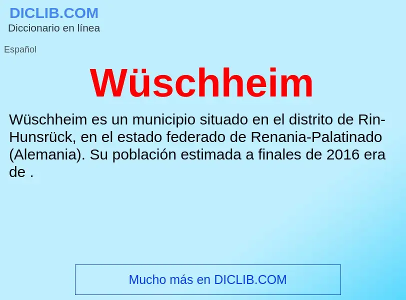 What is Wüschheim - meaning and definition