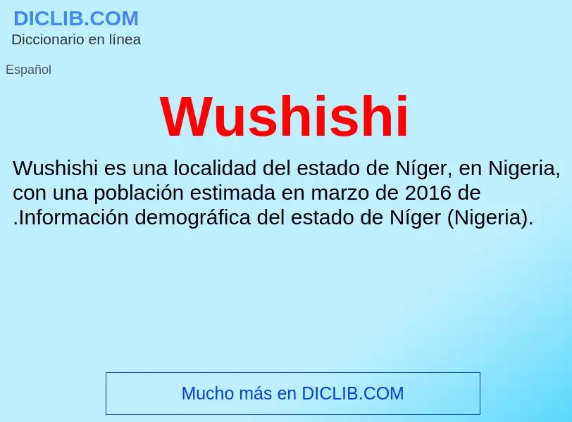 ¿Qué es Wushishi? - significado y definición