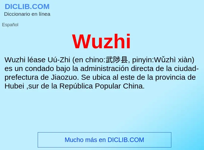 ¿Qué es Wuzhi? - significado y definición