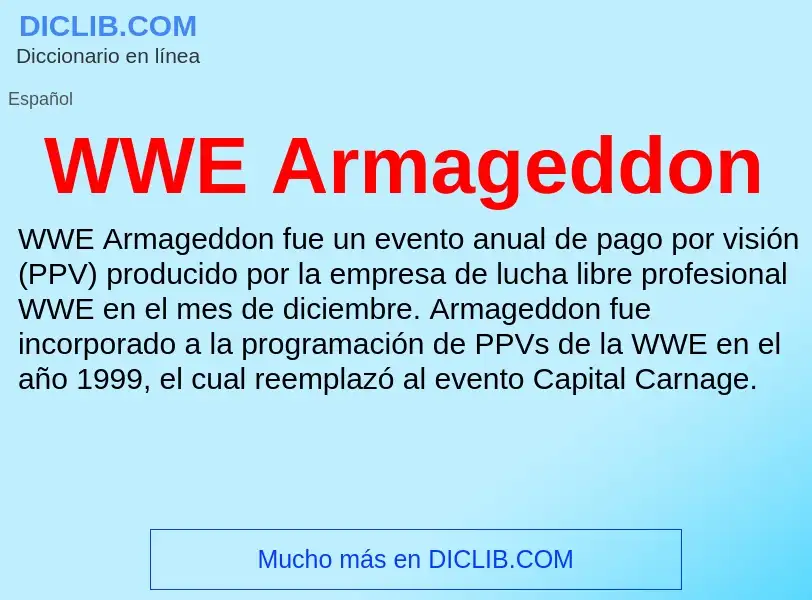 What is WWE Armageddon - meaning and definition