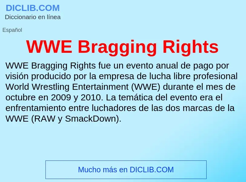 What is WWE Bragging Rights - meaning and definition