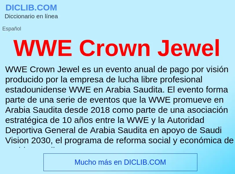 What is WWE Crown Jewel - meaning and definition