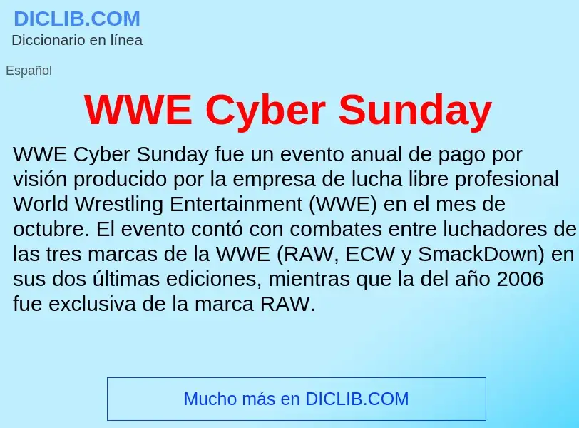 ¿Qué es WWE Cyber Sunday? - significado y definición