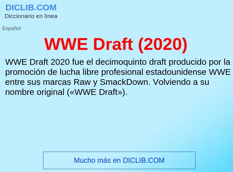 What is WWE Draft (2020) - meaning and definition