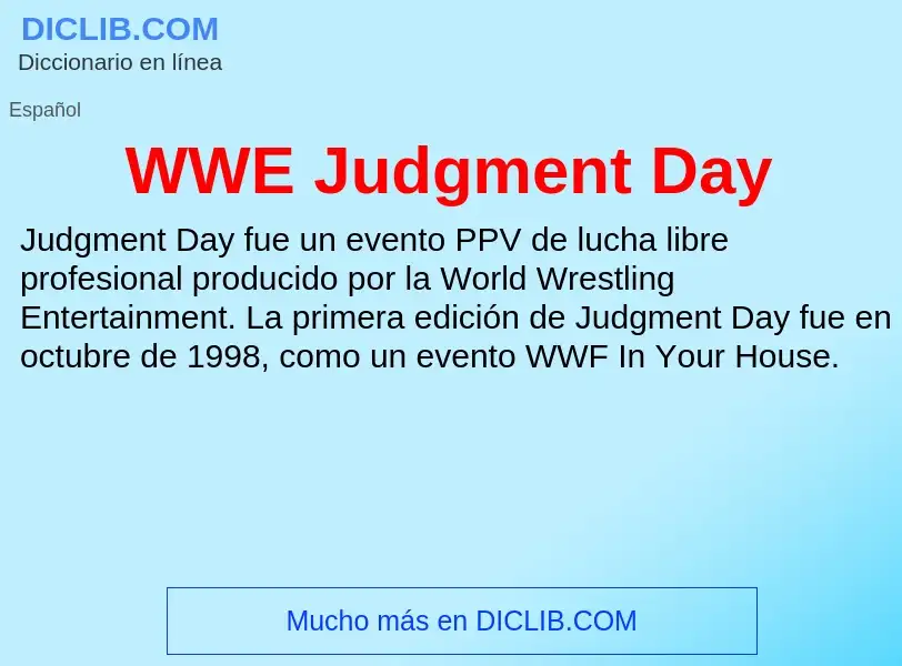 What is WWE Judgment Day - meaning and definition