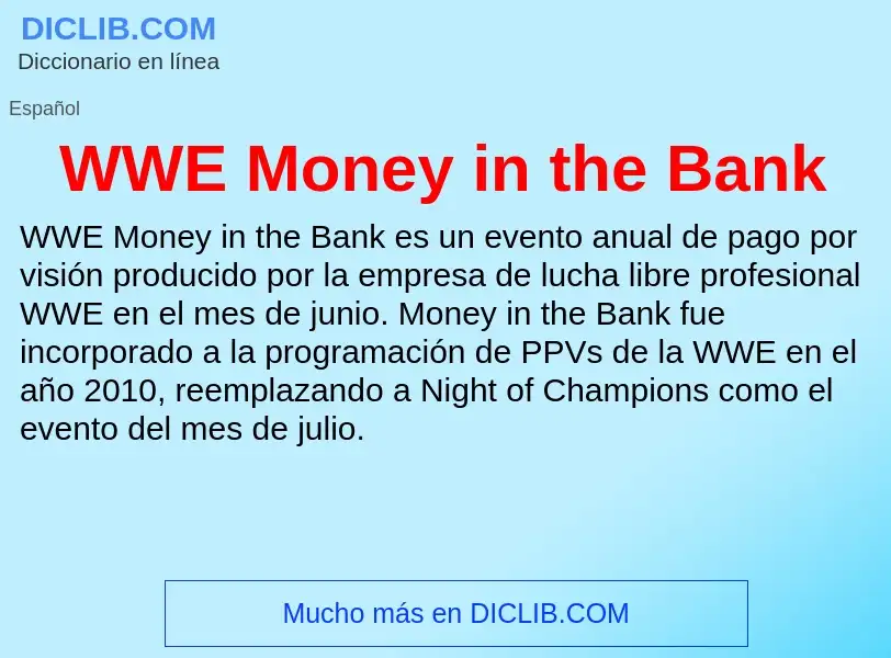 What is WWE Money in the Bank - meaning and definition