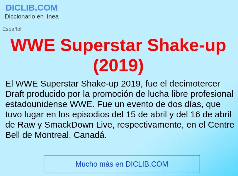 What is WWE Superstar Shake-up (2019) - meaning and definition