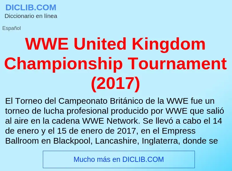 What is WWE United Kingdom Championship Tournament (2017) - meaning and definition