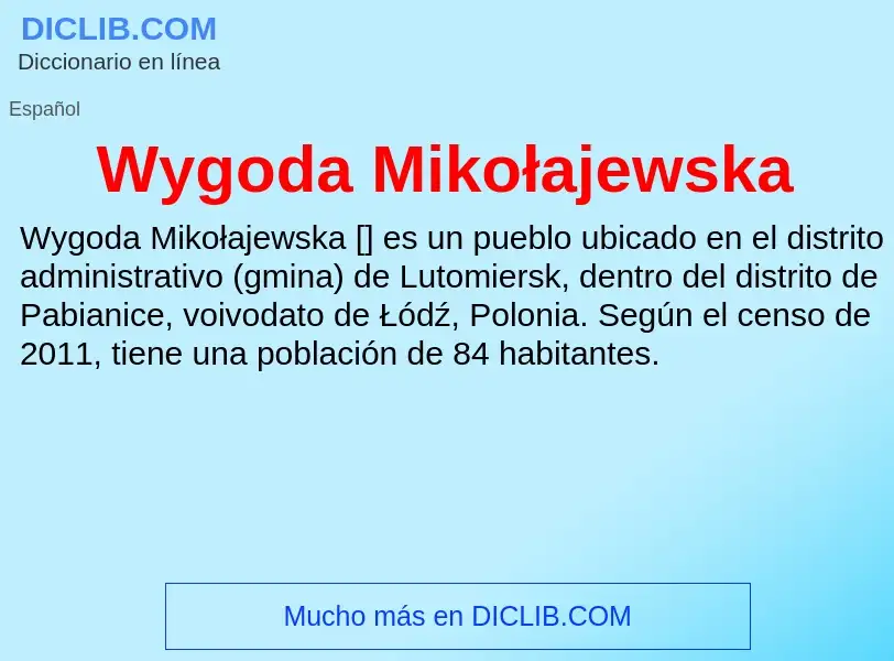 ¿Qué es Wygoda Mikołajewska? - significado y definición