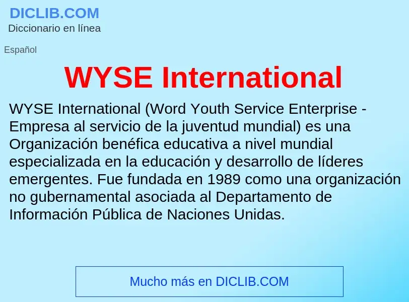 ¿Qué es WYSE International? - significado y definición