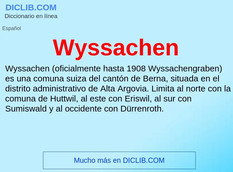 ¿Qué es Wyssachen? - significado y definición