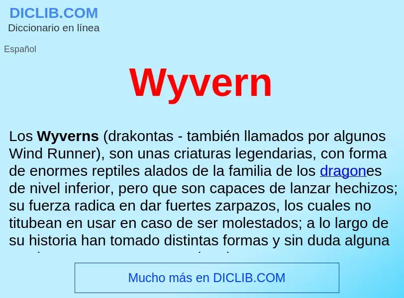 ¿Qué es Wyvern ? - significado y definición