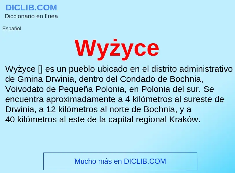 ¿Qué es Wyżyce? - significado y definición