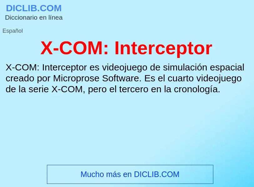 Что такое X-COM: Interceptor - определение